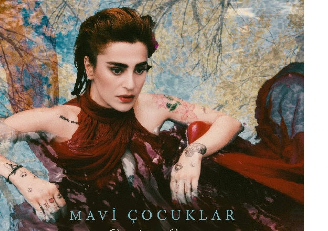 Ceylan Ertem'den Mavi Çocuklar singleı