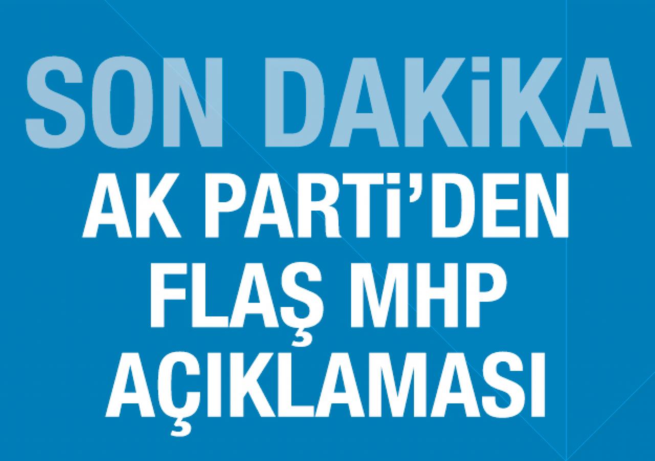 AK Parti'den MHP açıklaması!