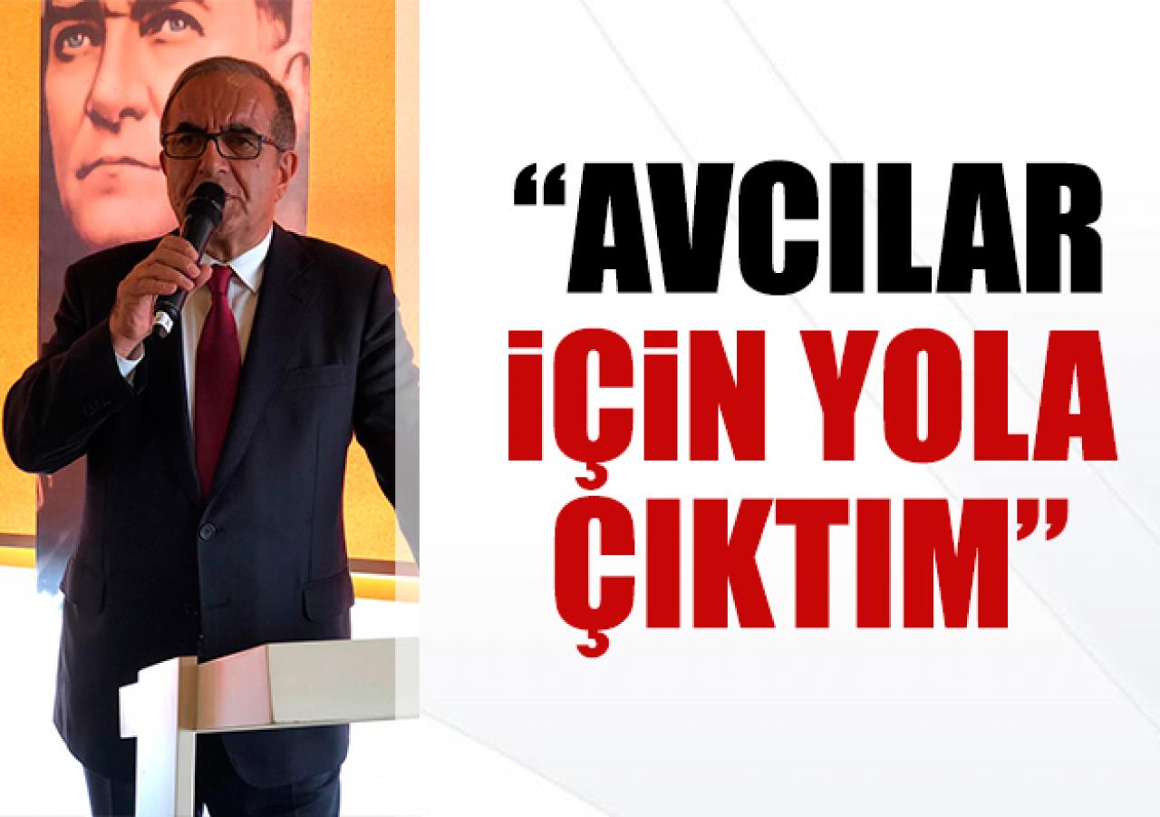 Avcılar için yola çıktım