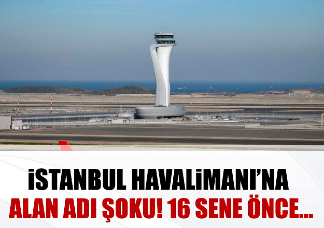 İstanbul Havalimanı'na alan adı şoku!