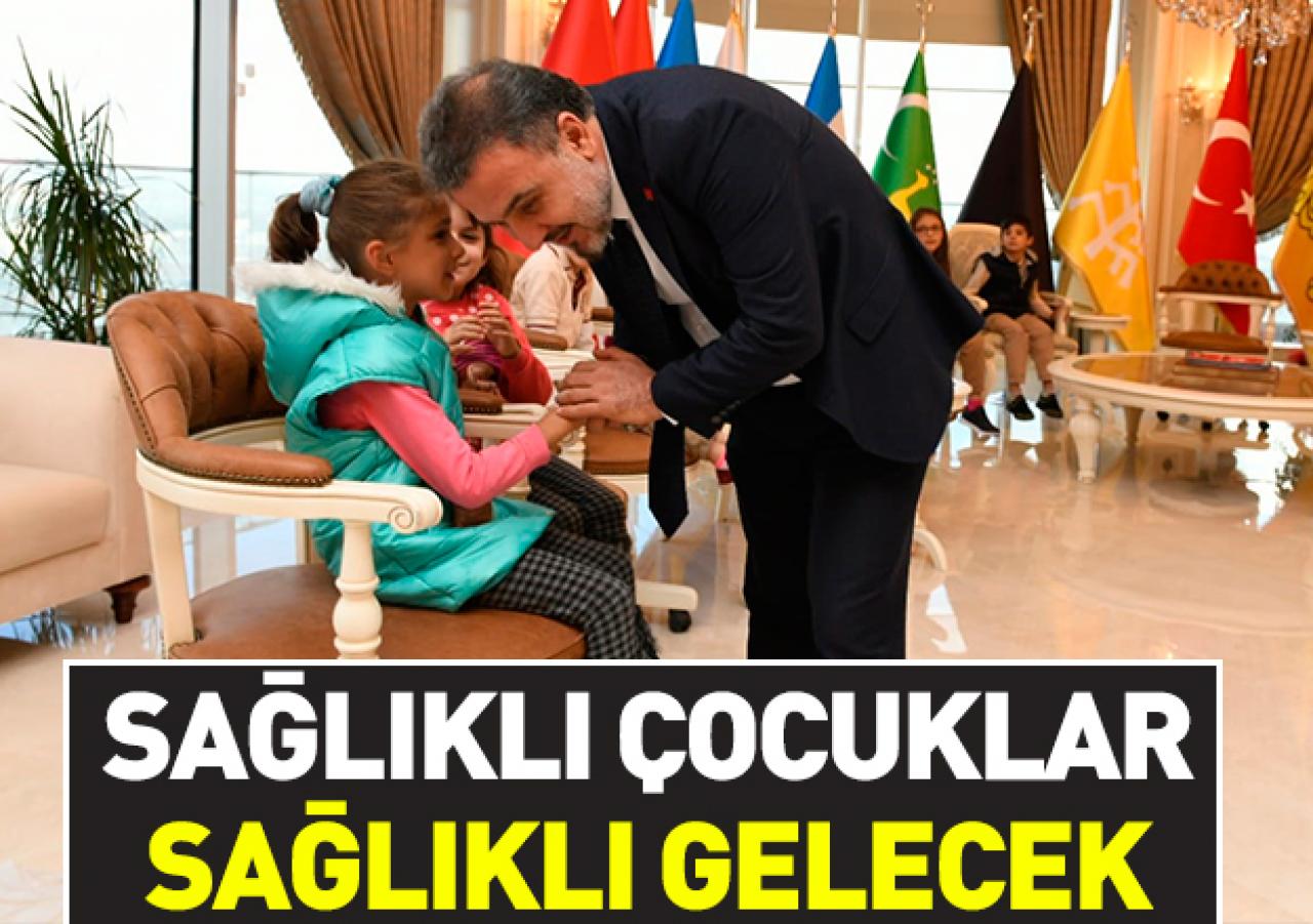 Sağlıklı çocuklar sağlıklı gelecek