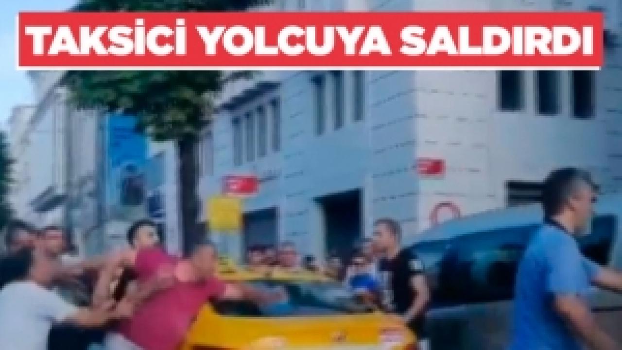 Taksici bıçakla yolcusuna saldırdı!