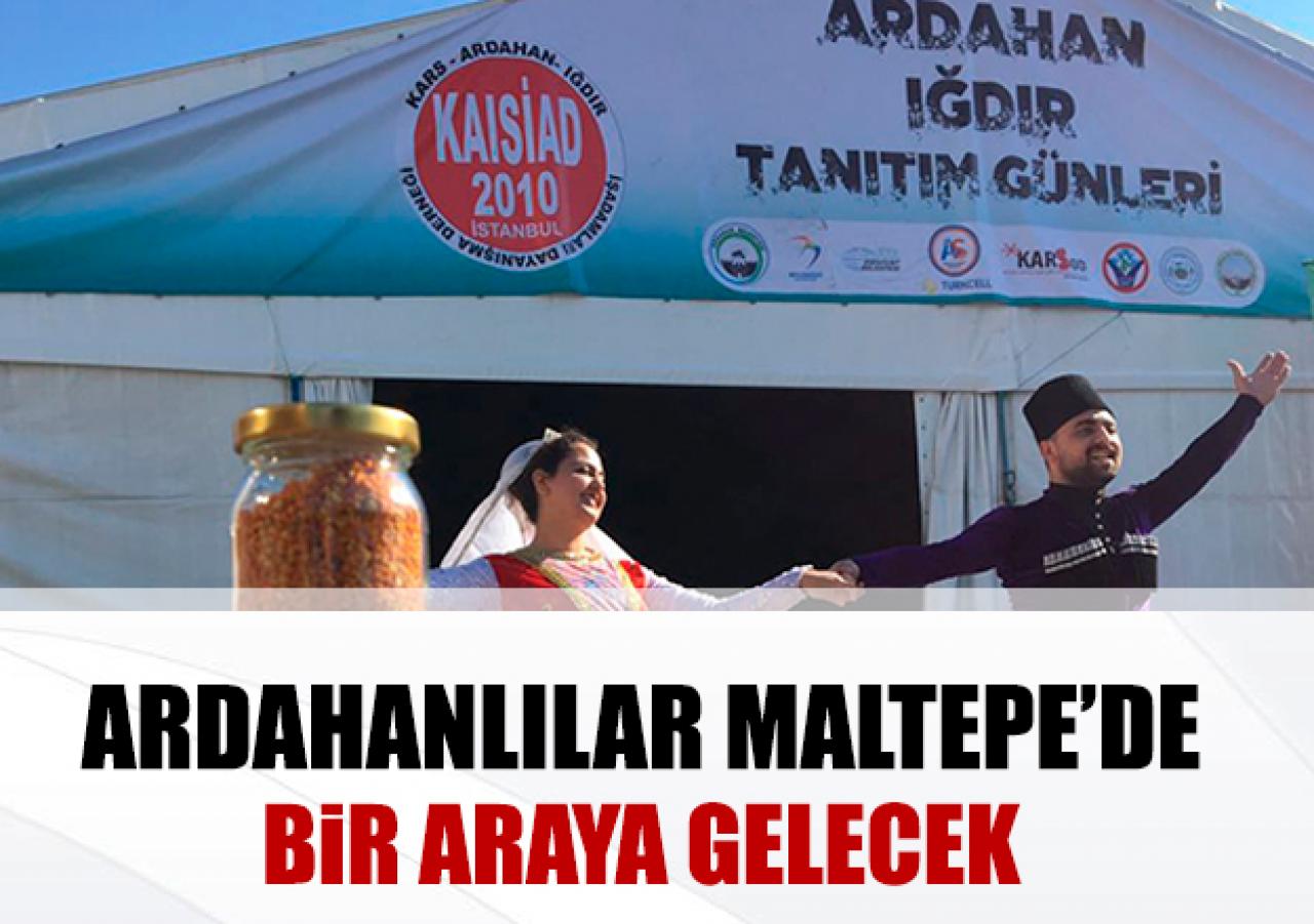 Ardahanlılar Maltepe’de