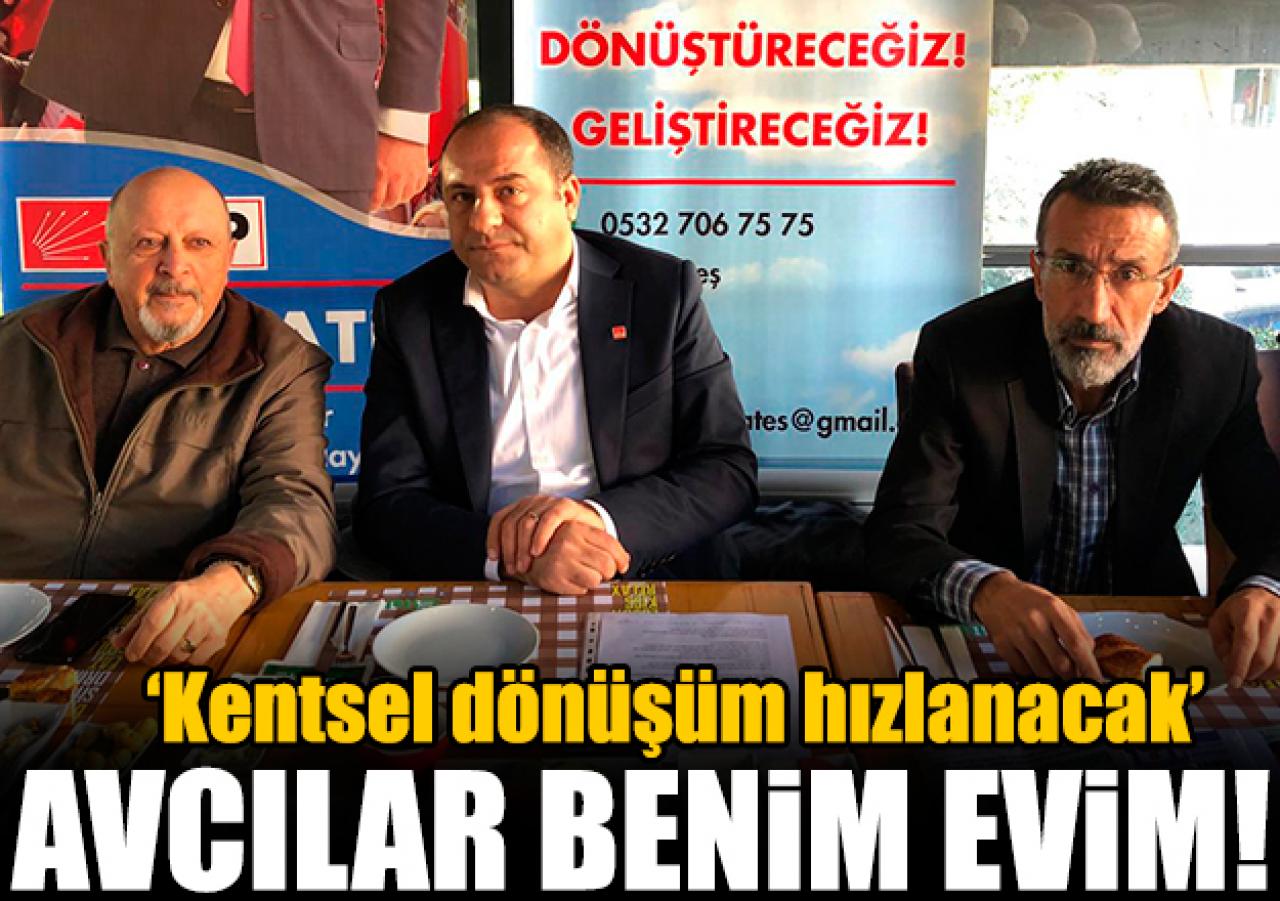 Avcılar benim evim