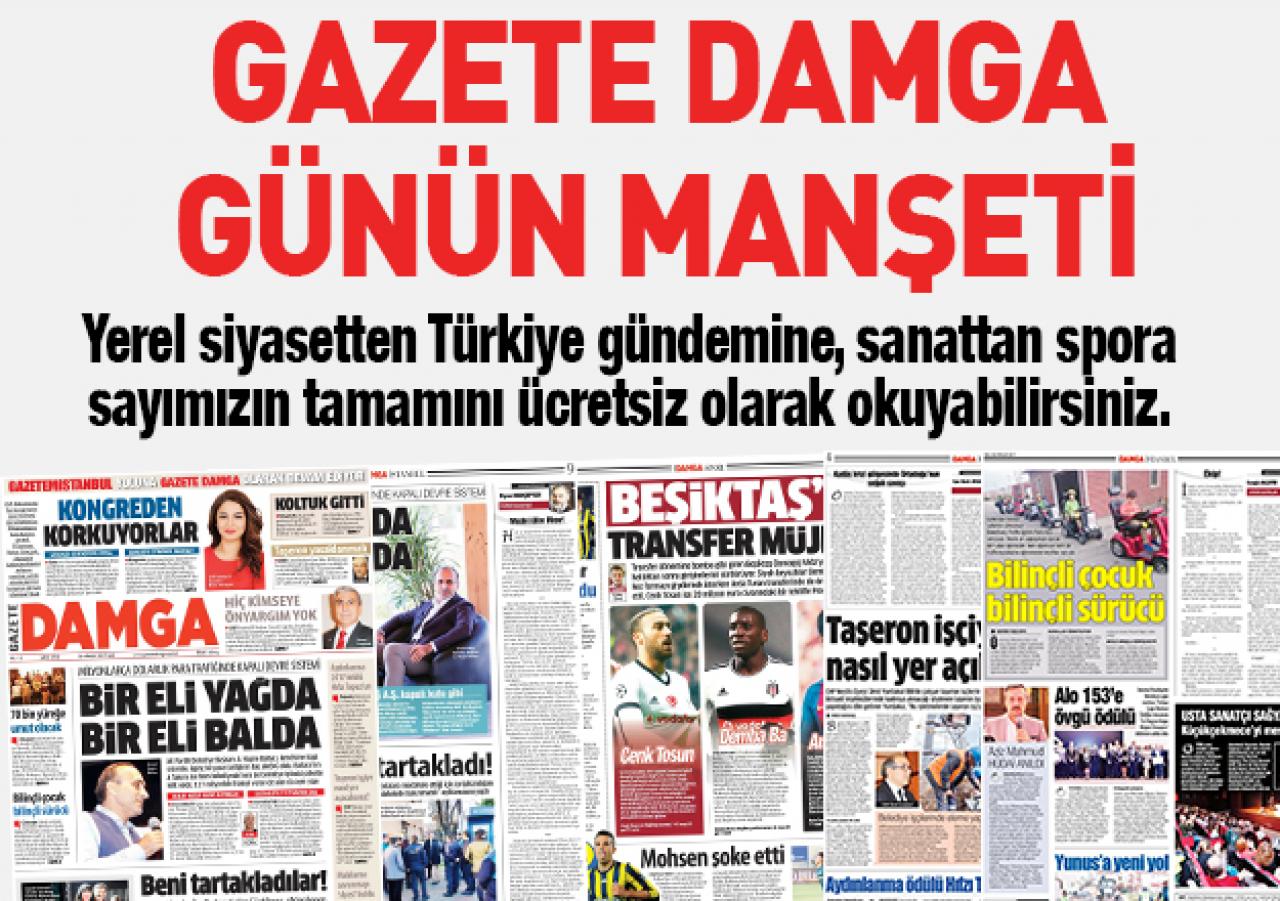 Gazete Damga 26 Aralık Salı günü hangi haberlerle yayınlandı - Gazete oku