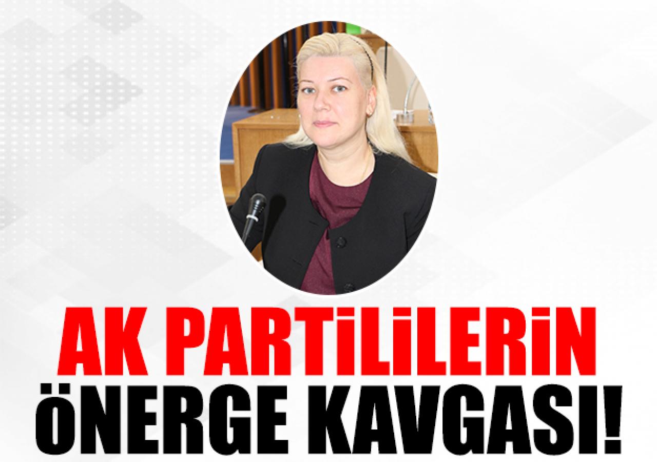 Ak Partililerin önerge kavgası!