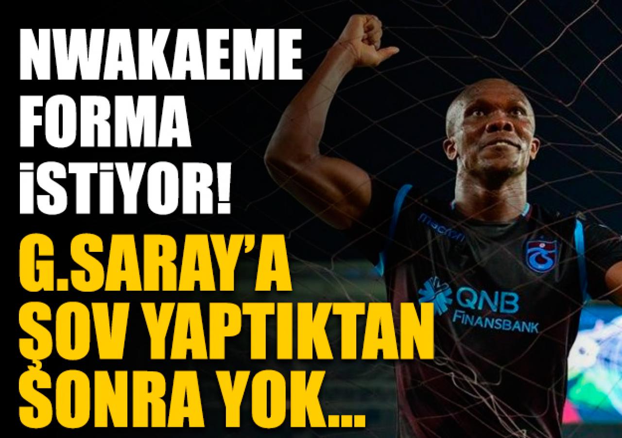 Nwakaeme forma istiyor