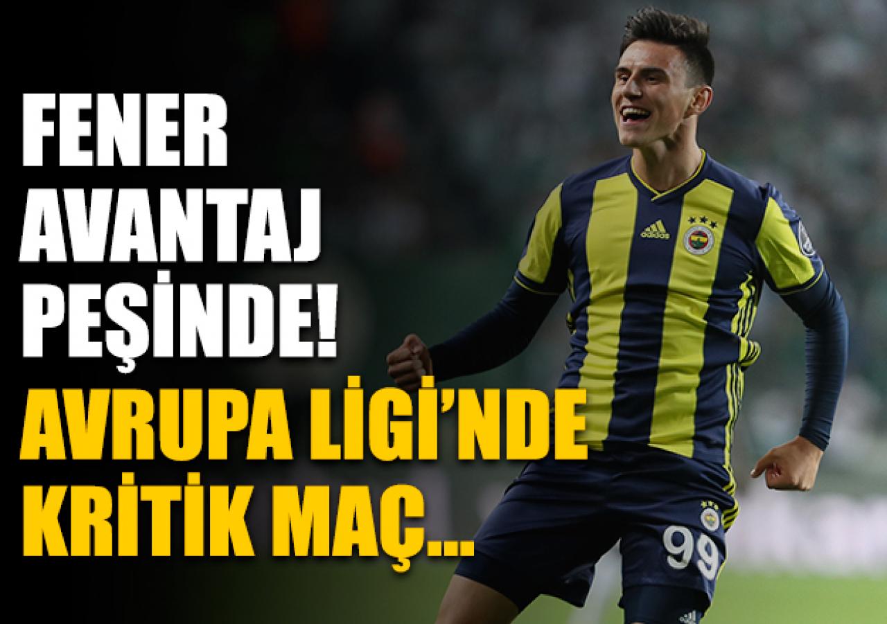 Fenerbahçe avantaj peşinde