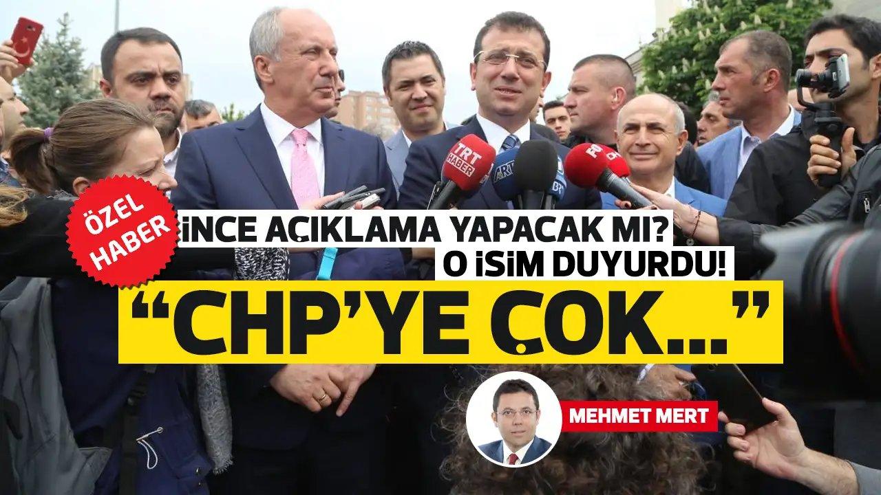 İnce, CHP’ye çok kırgın!