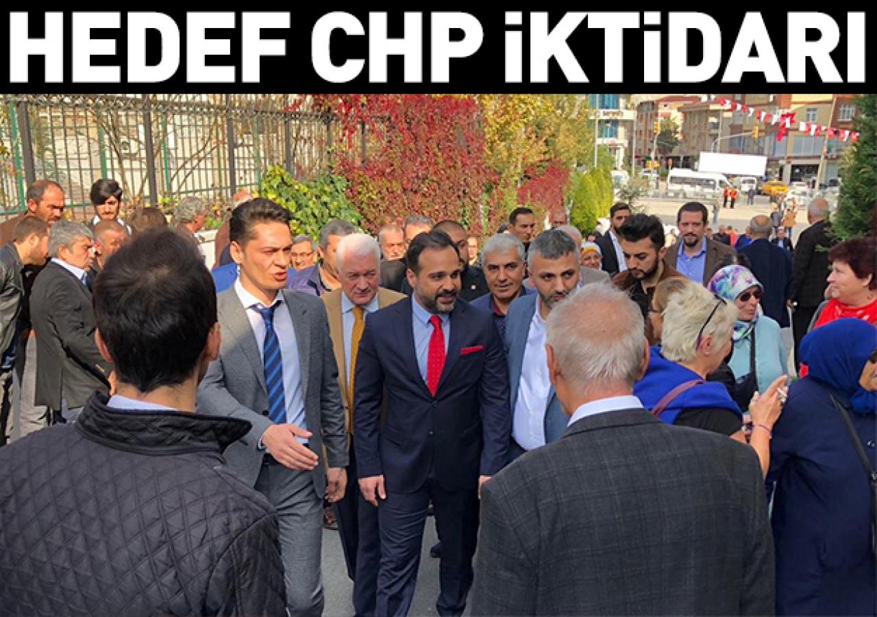 Hedef CHP iktidarı