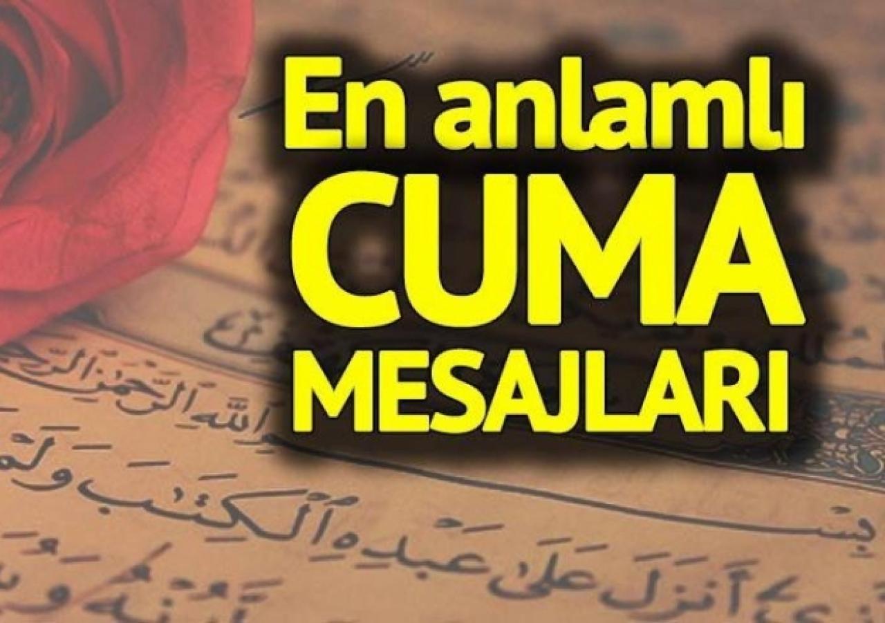 Duygu dolu ve anlamlı cuma mesajları - Cuma mesajı gönder SMS Whatsapp