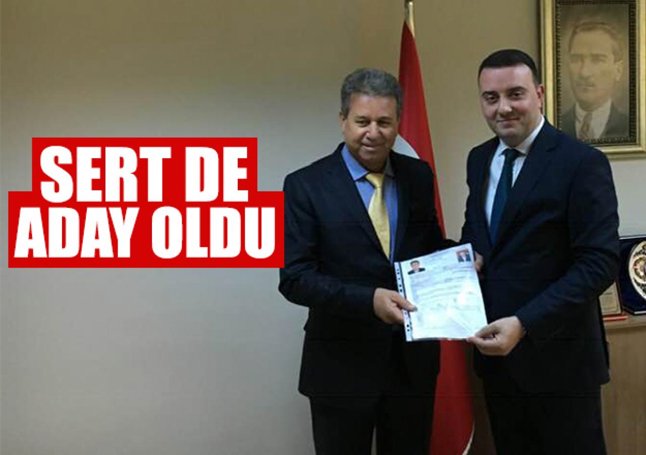 Sert, Silivri’ye aday adayı oldu