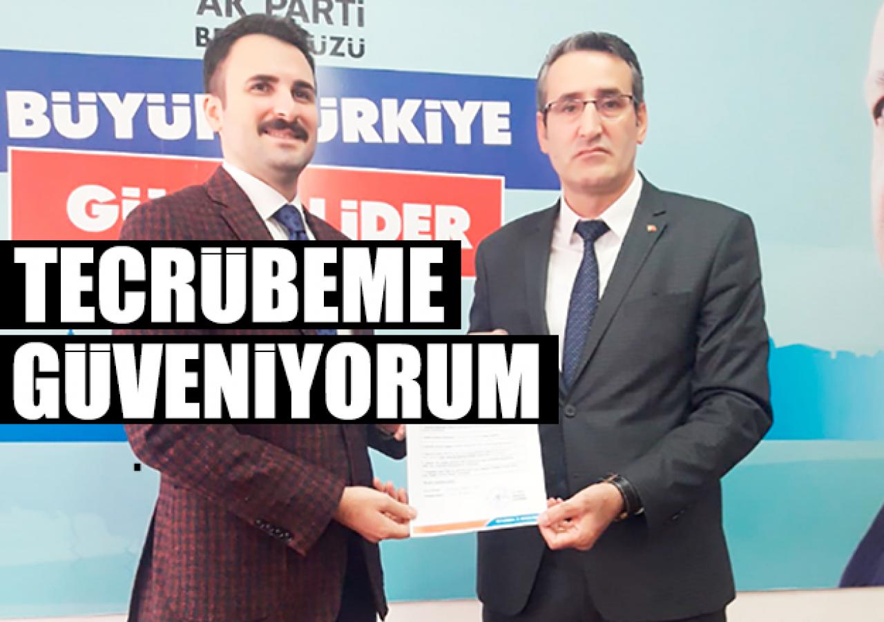 Tecrübeme çok güveniyorum