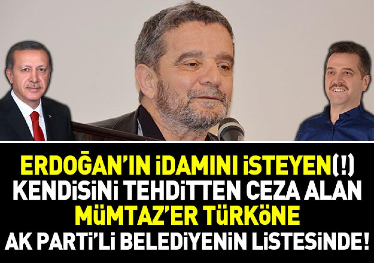 Erdoğan'ın idamını isteyen Mümtaz'er Türköne Gaziosmanpaşa Belediyesi'nin listesinde