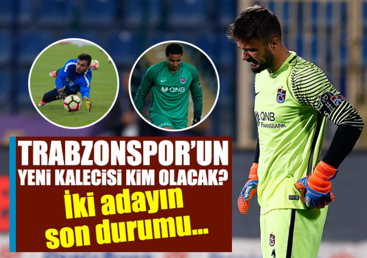 Trabzonspor'da kale kimin olacak?