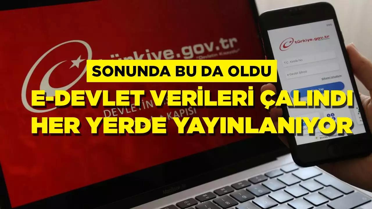 85 milyon kişinin E-devlet verileri çalındı! Her yerde yayınlanıyor...