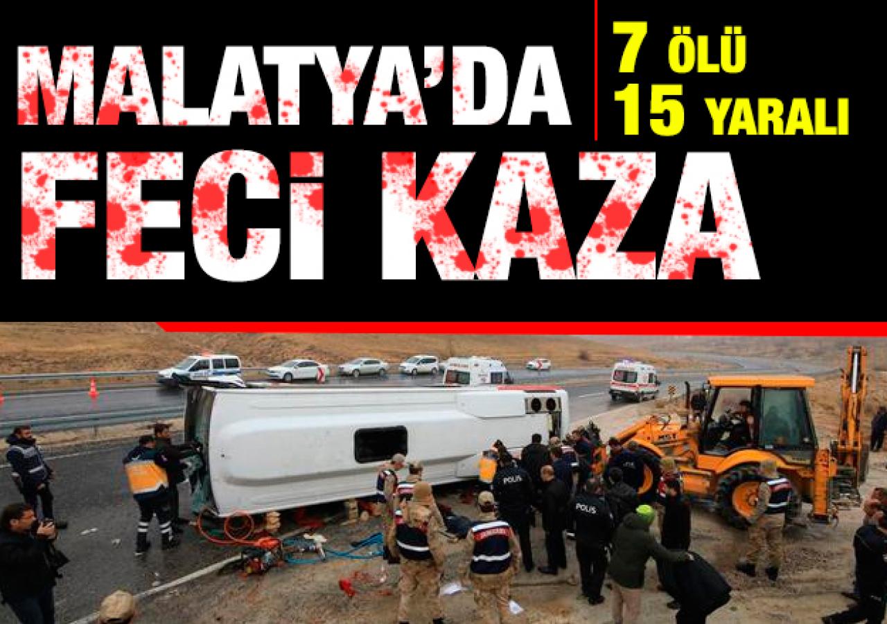 Malatya Darende'de acı kaza! 7 ölü 15 yaralı