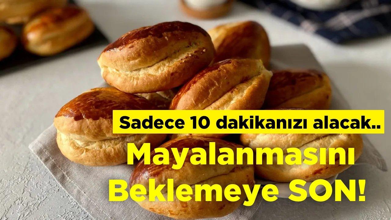 Artık Mayalanmasını Beklemeye Son! Bu Tarif Sadece 10 Dakikada Yapılıyor..