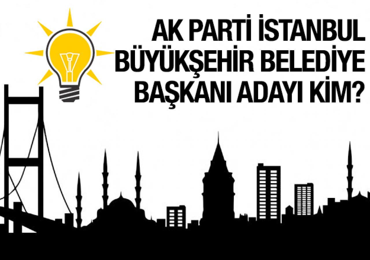 AK Parti İstanbul Büyükşehir Belediyesi ve ilçe belediyeleri adayları