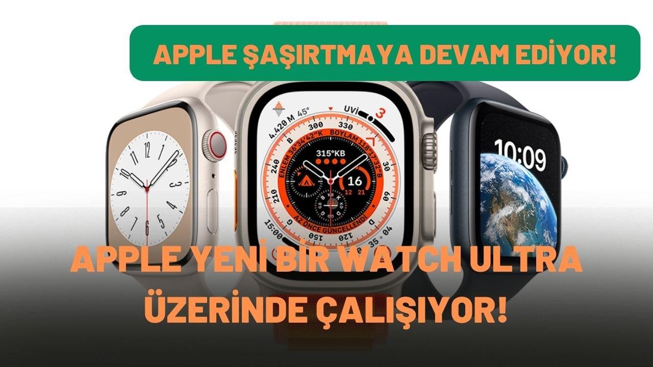 Apple yeni bir Watch Ultra üzerinde çalışıyor: iPhone 15 ile beraber tanıtılacak