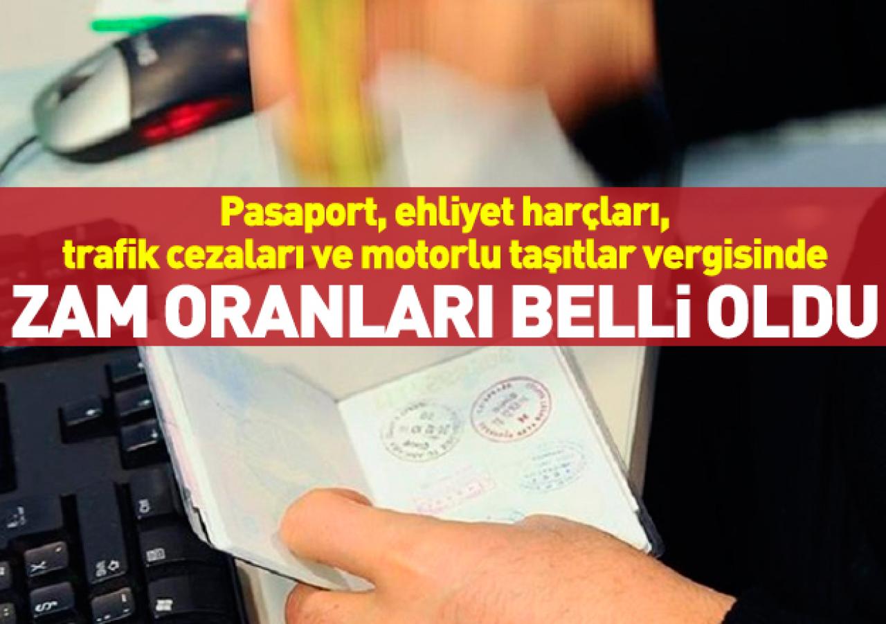 2019 Pasaport, trafik cezaları, ehliyet ve motorlu taşıtlar vergisi ücretleri belli oldu