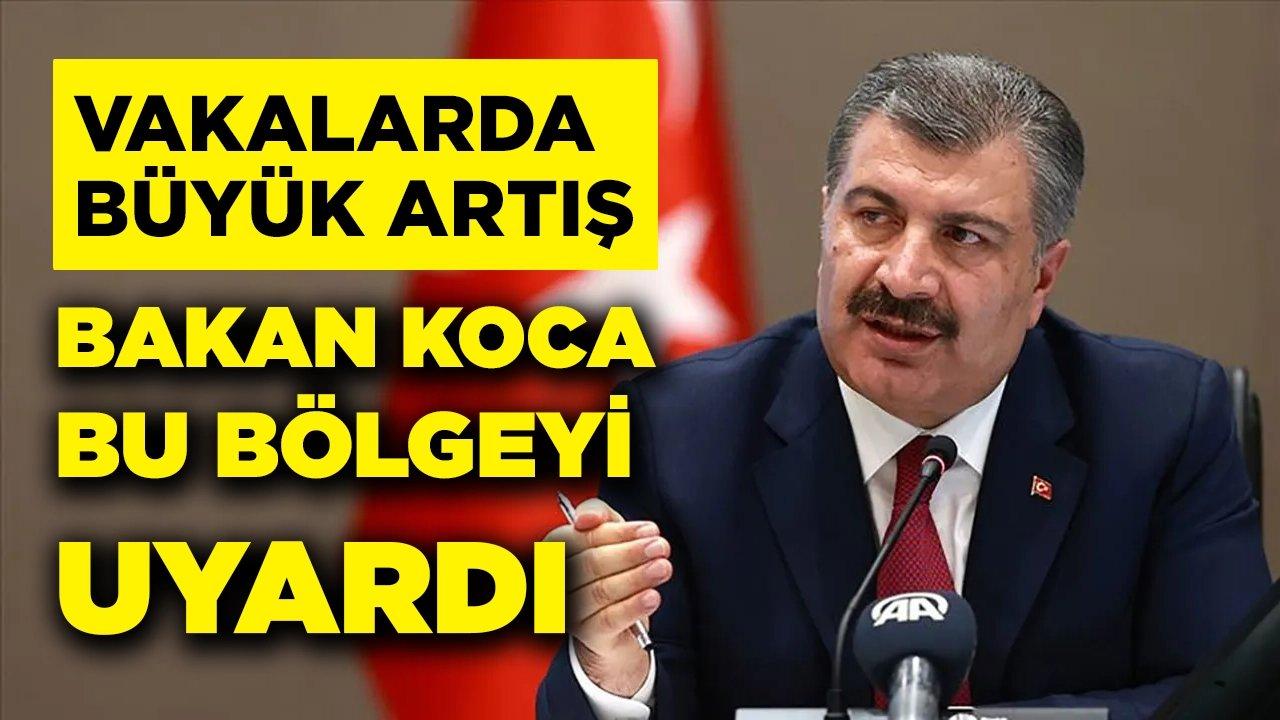 Bakan Koca'dan kritik uyarı! O bölgeye dikkat çekti