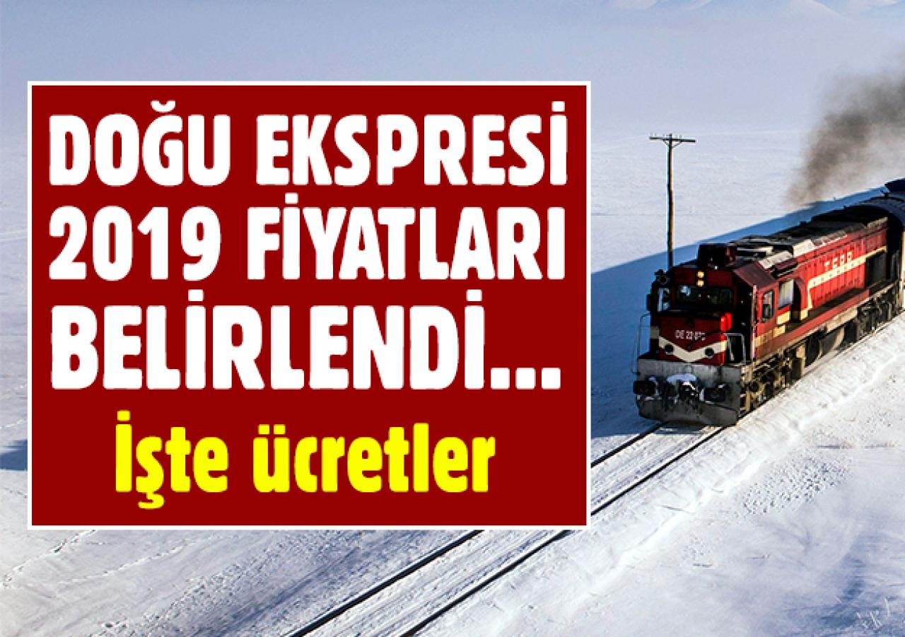 Doğu Ekspresi bilet al! Yeni fiyatlar açıklandı