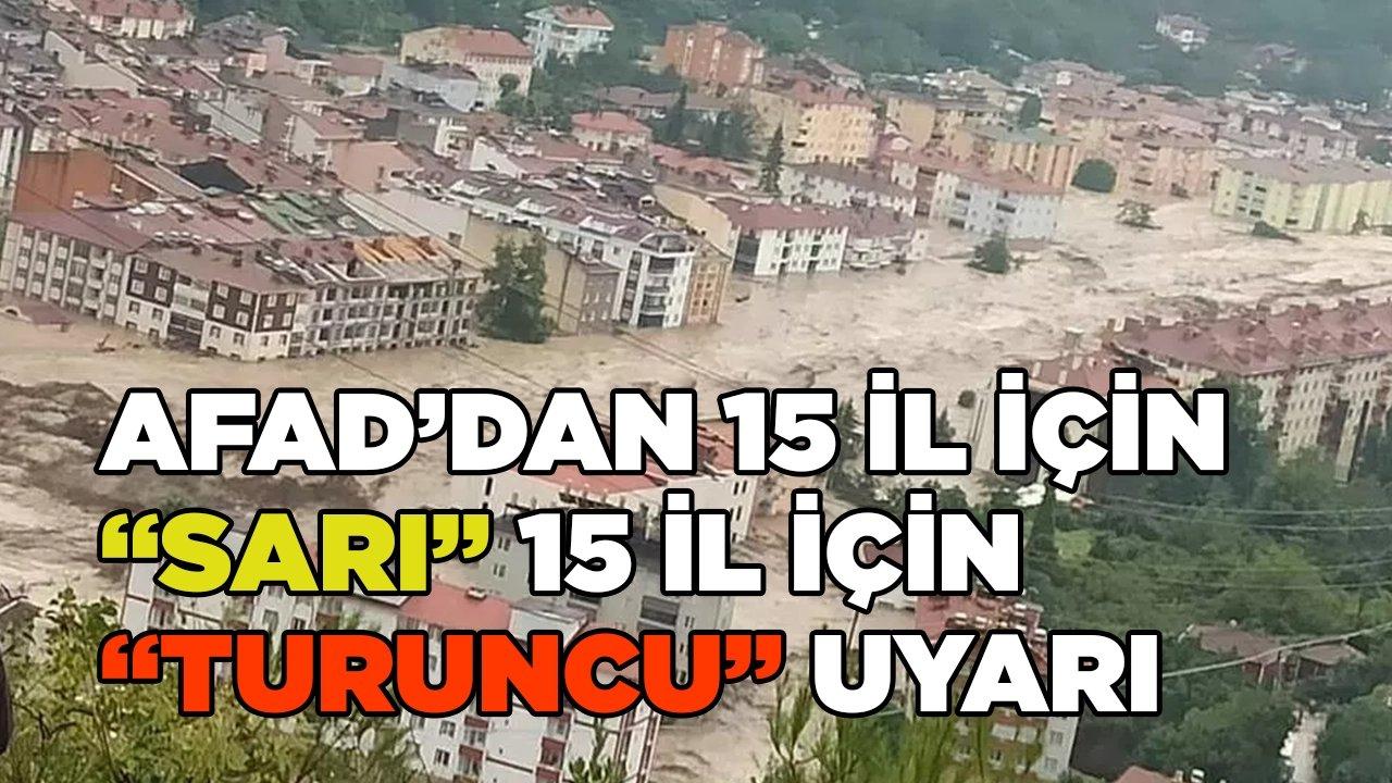 15 il için 'turuncu', 15 il için 'sarı' kodlu uyarı geldi