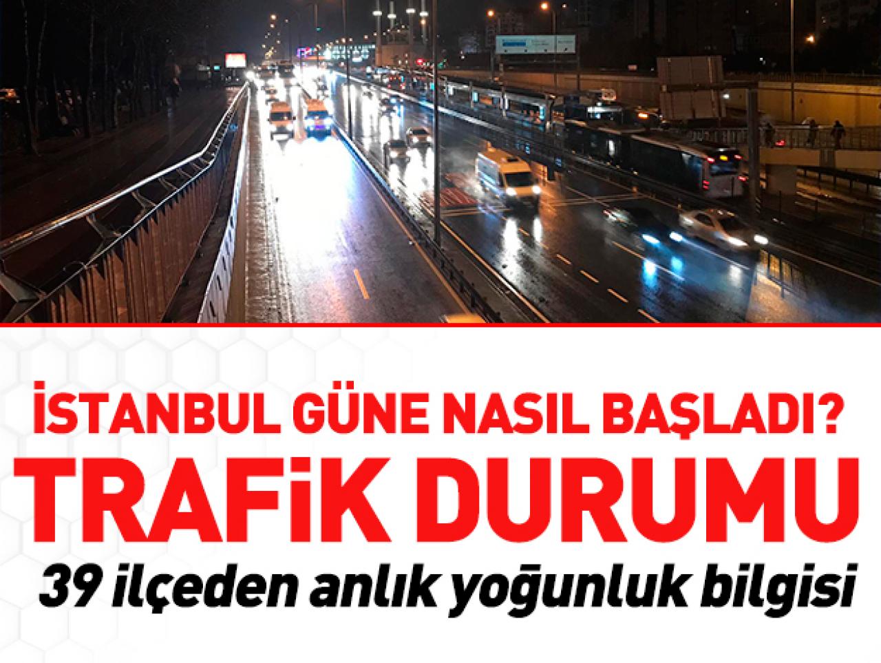 İstanbul güne nasıl başladı? Trafik ve hava durumu