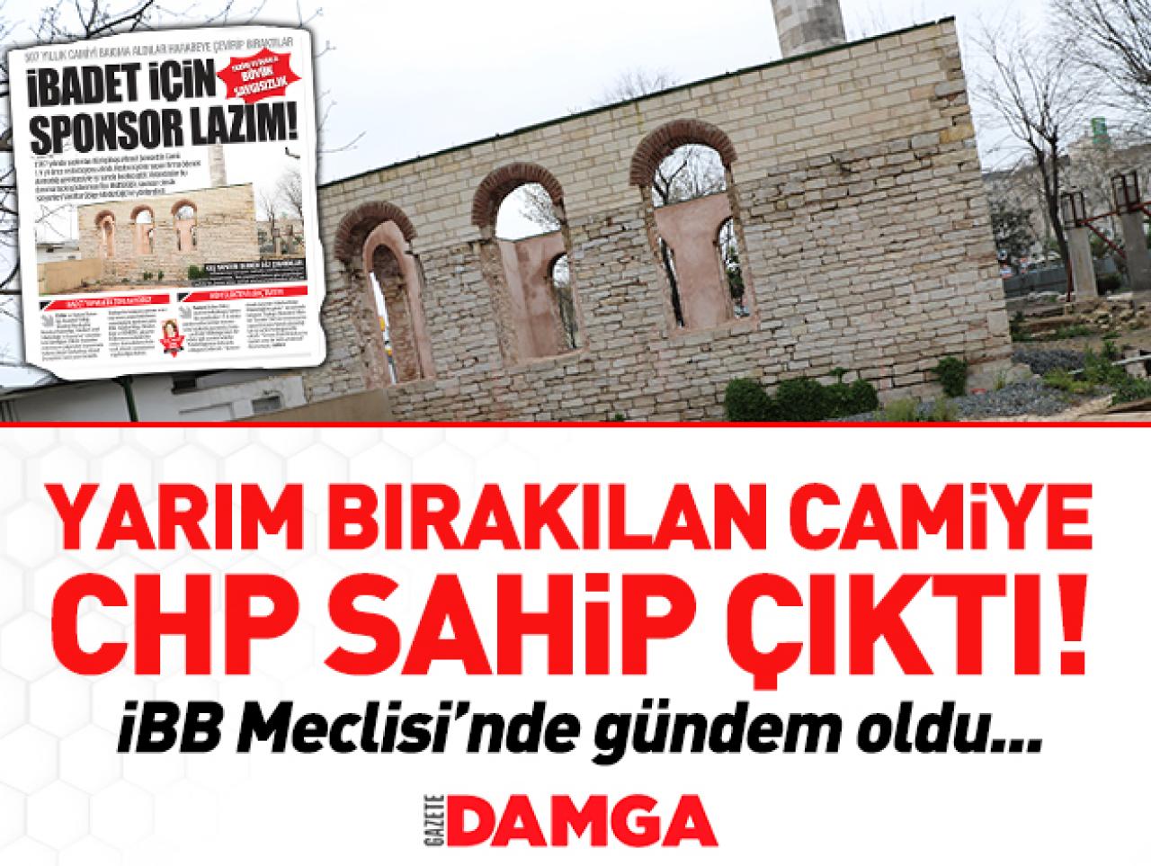 CHP'liler camiye sahip çıktı!