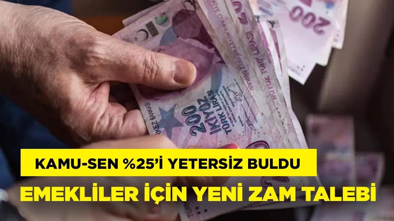 Kamu-Sen’den emekli zammı açıklaması! Yeni artış talebi geldi