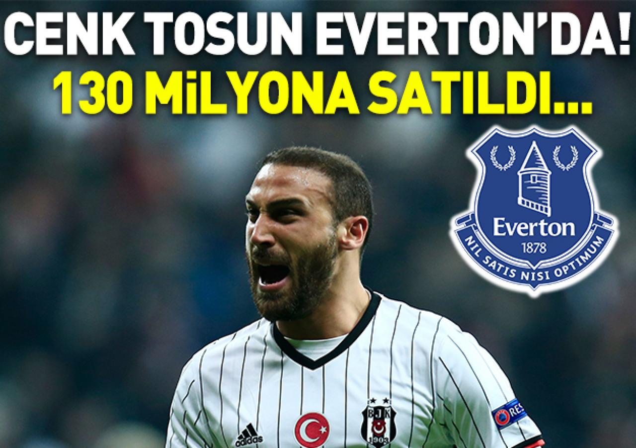 Ok yaydan çıktı! Cenk Tosun 28 milyon euro karşılığında Everton'da