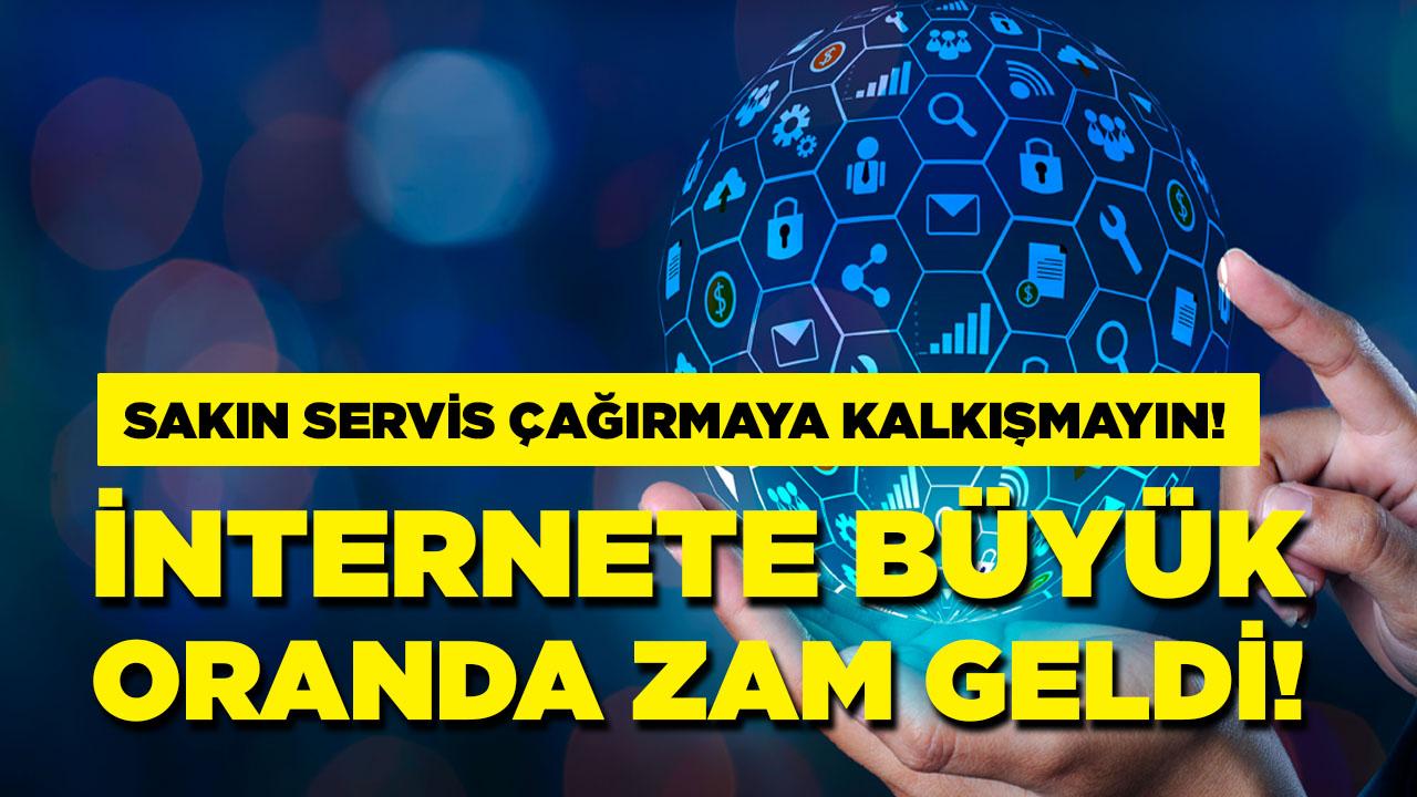 İnternete dehşet verici zam! Sakın "internetim çekmiyor" deyip servis çağırmayın