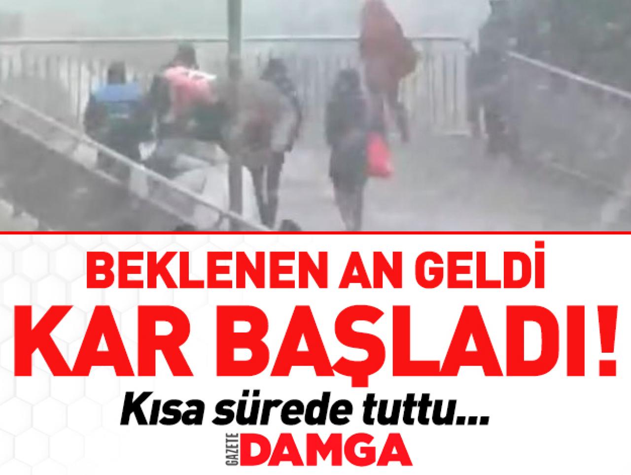 İstanbul'a kar geldi! İlk görüntüler ve hava durumu