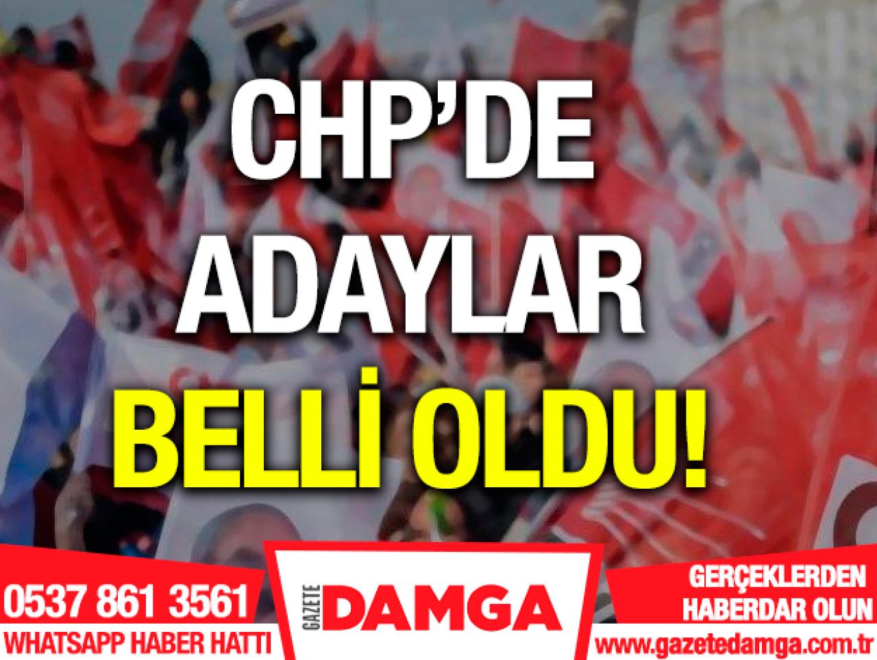 CHP'nin 464 belediye başkanı adayı belli oldu!