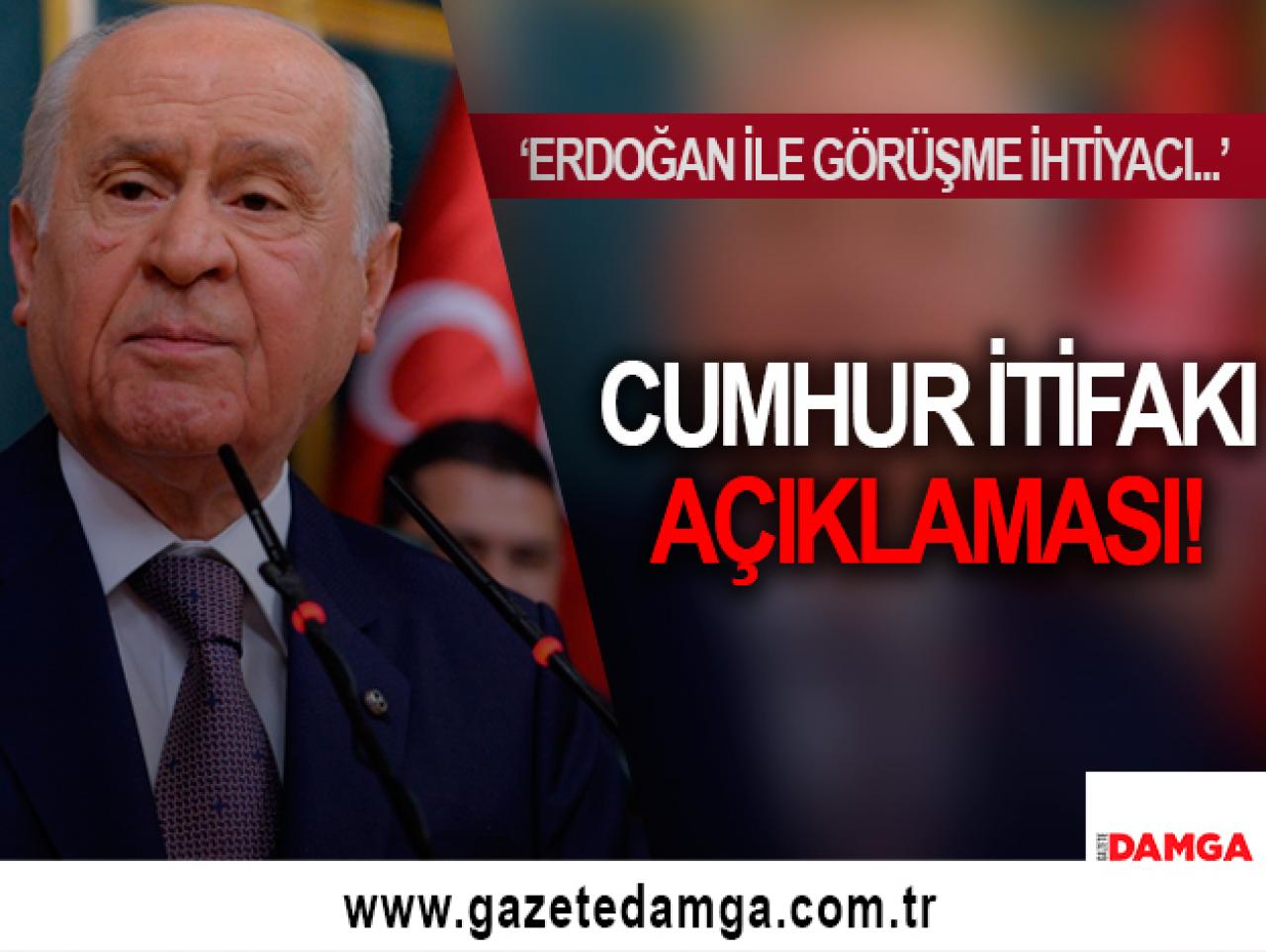 Bahçeli'den Cumhur İttifakı açıklaması: Görüşme ihtiyacı yok