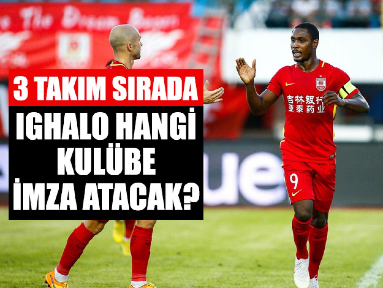 Ighalo hangi takıma imza atacak? 3 kulüpten ihtimaller