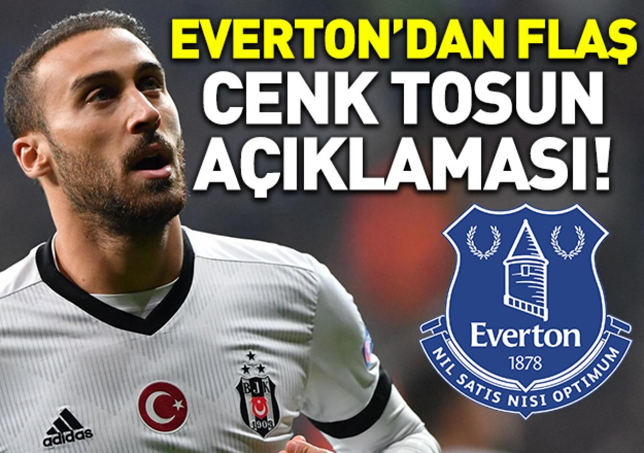 Everton'dan son dakika Cenk Tosun açıklaması