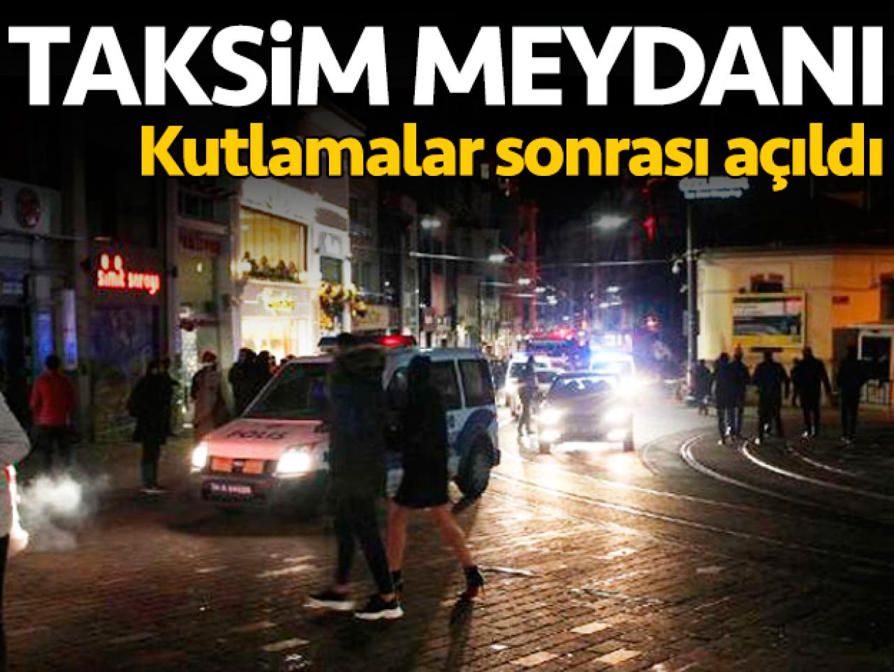 Taksim Meydanı trafiğe açıldı