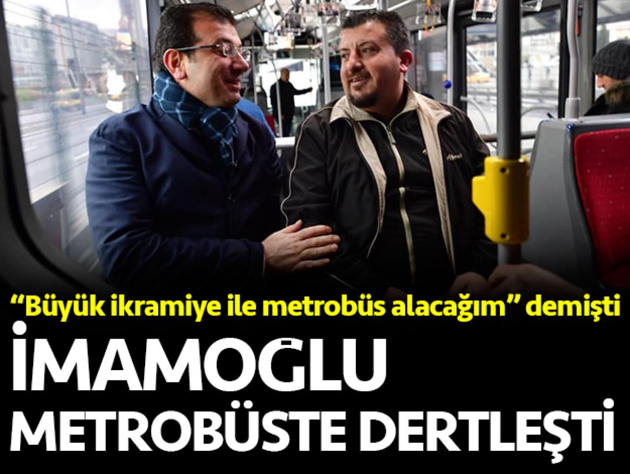 Metrobüste dertleştiler