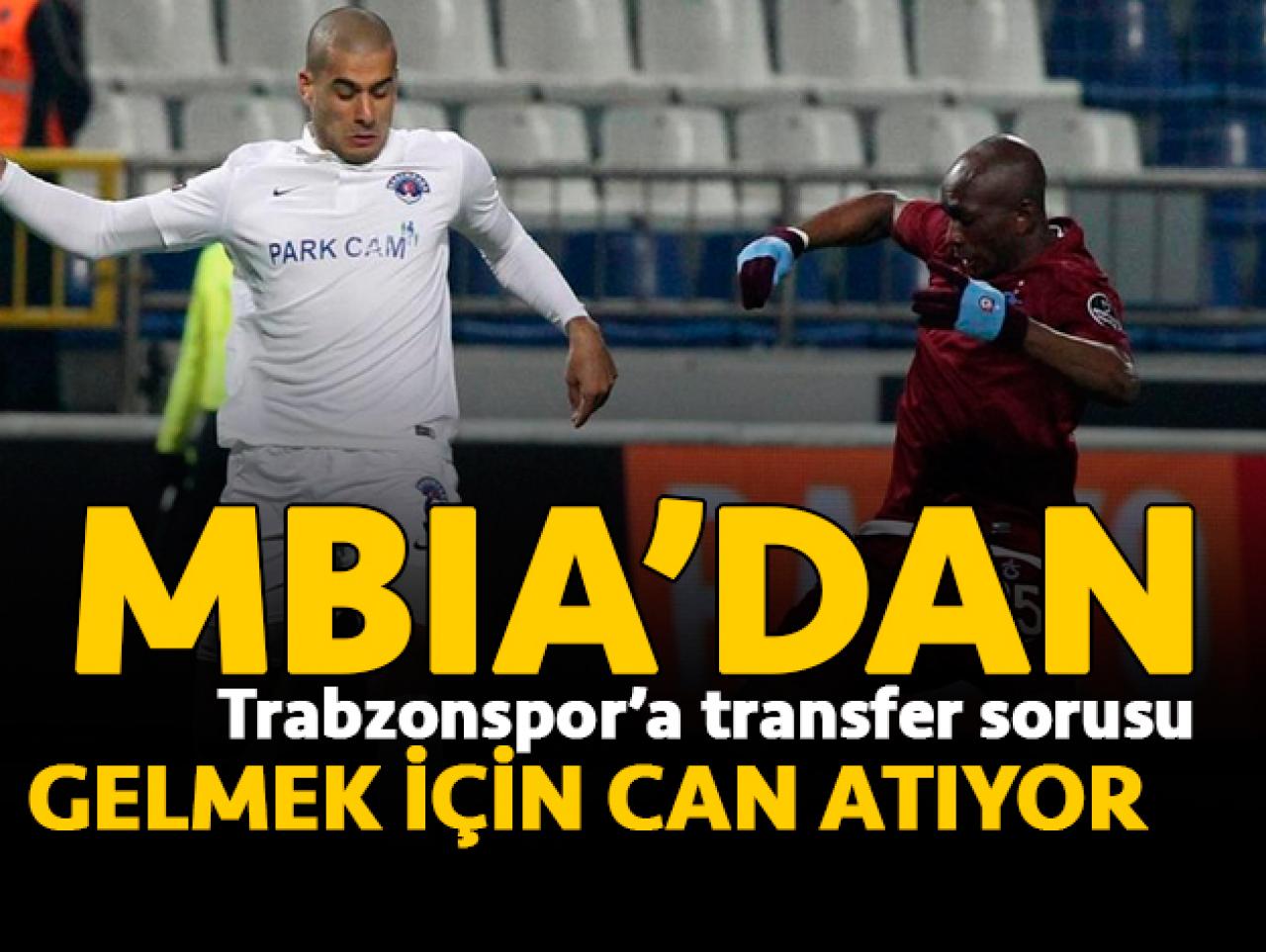 Mbia Trabzonspor için can atıyor