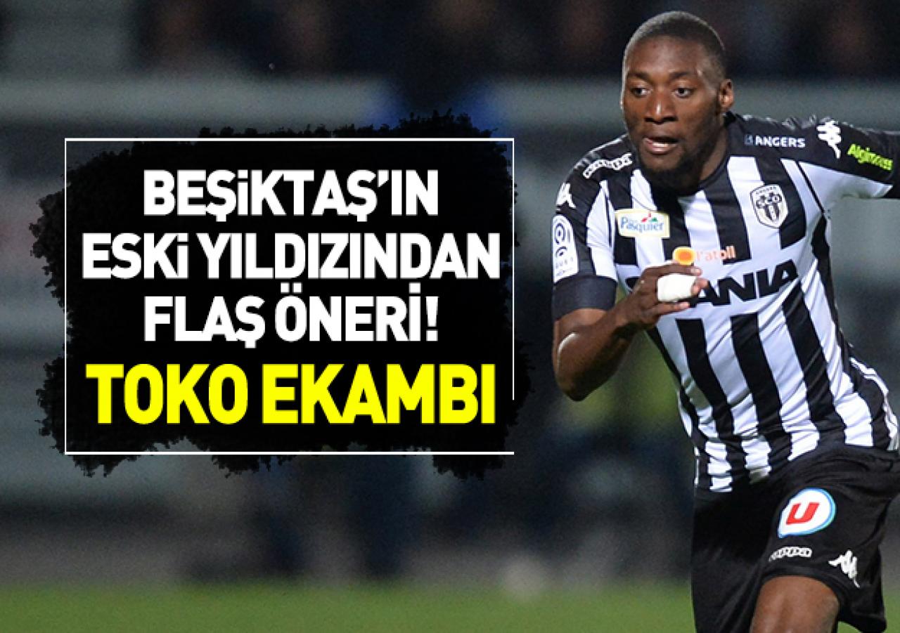 Beşiktaş'a eski golcüsünden öneri