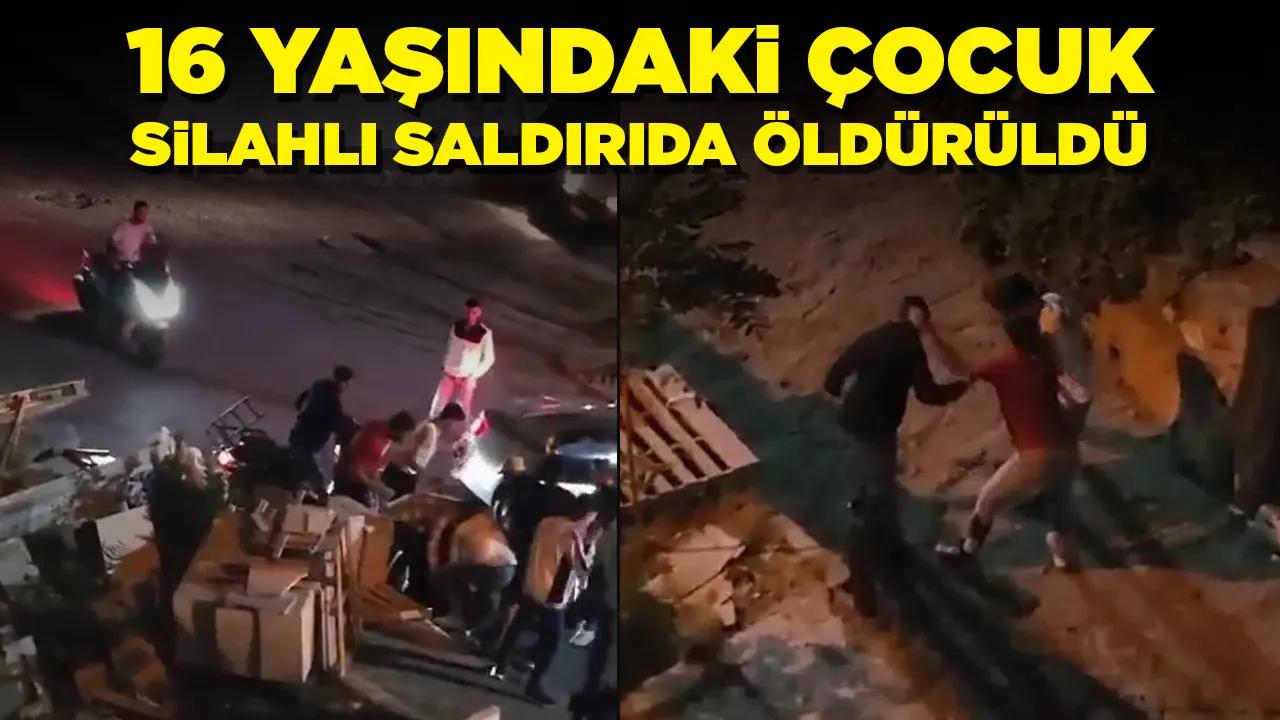 Sokakta sohbet eden gruba silahlı saldırı: 16 yaşında çocuk öldü