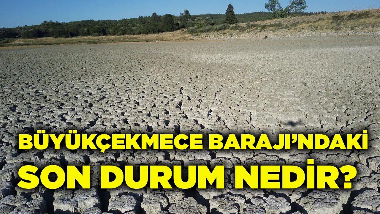 Büyükçekmece Barajı güncel doluluk oranı 12 Aralık 2023 Salı