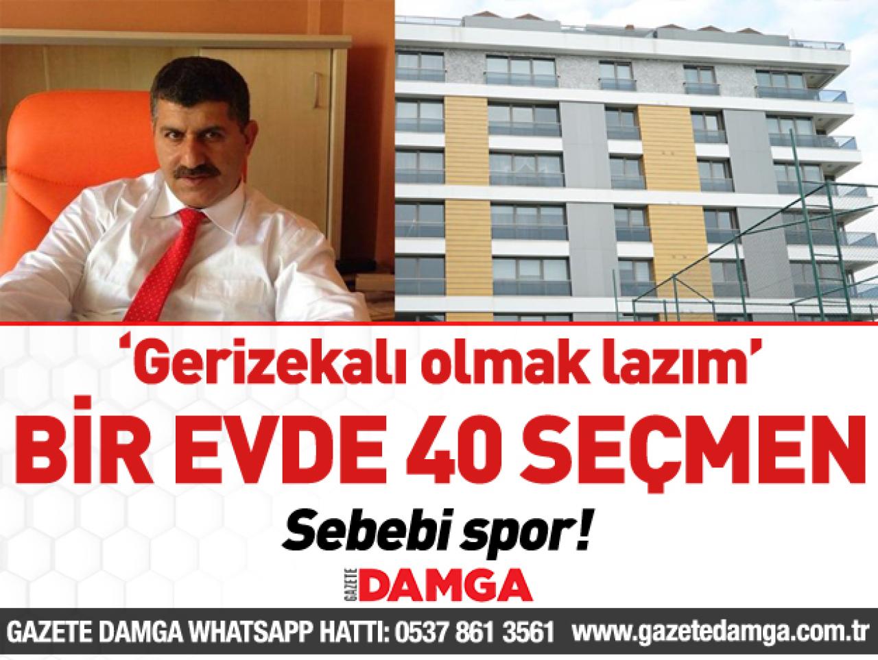 Bir dairede 40 seçmen!