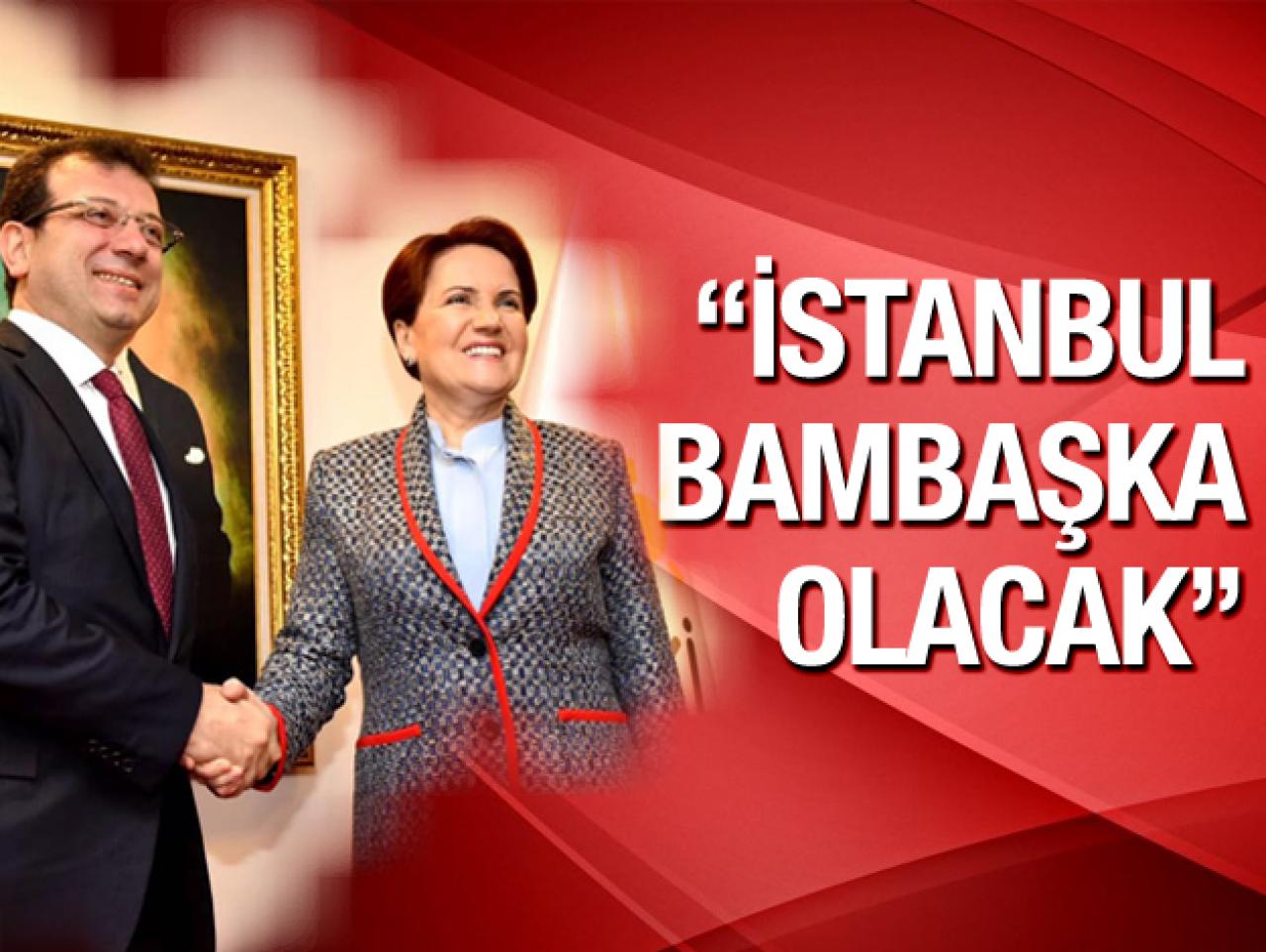 İstanbul bambaşka olacak