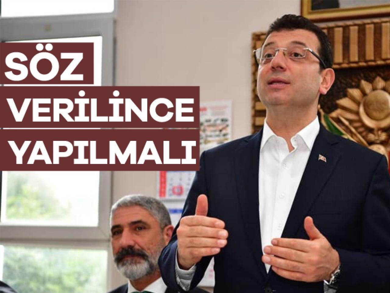 Söz verilince yapılmalı