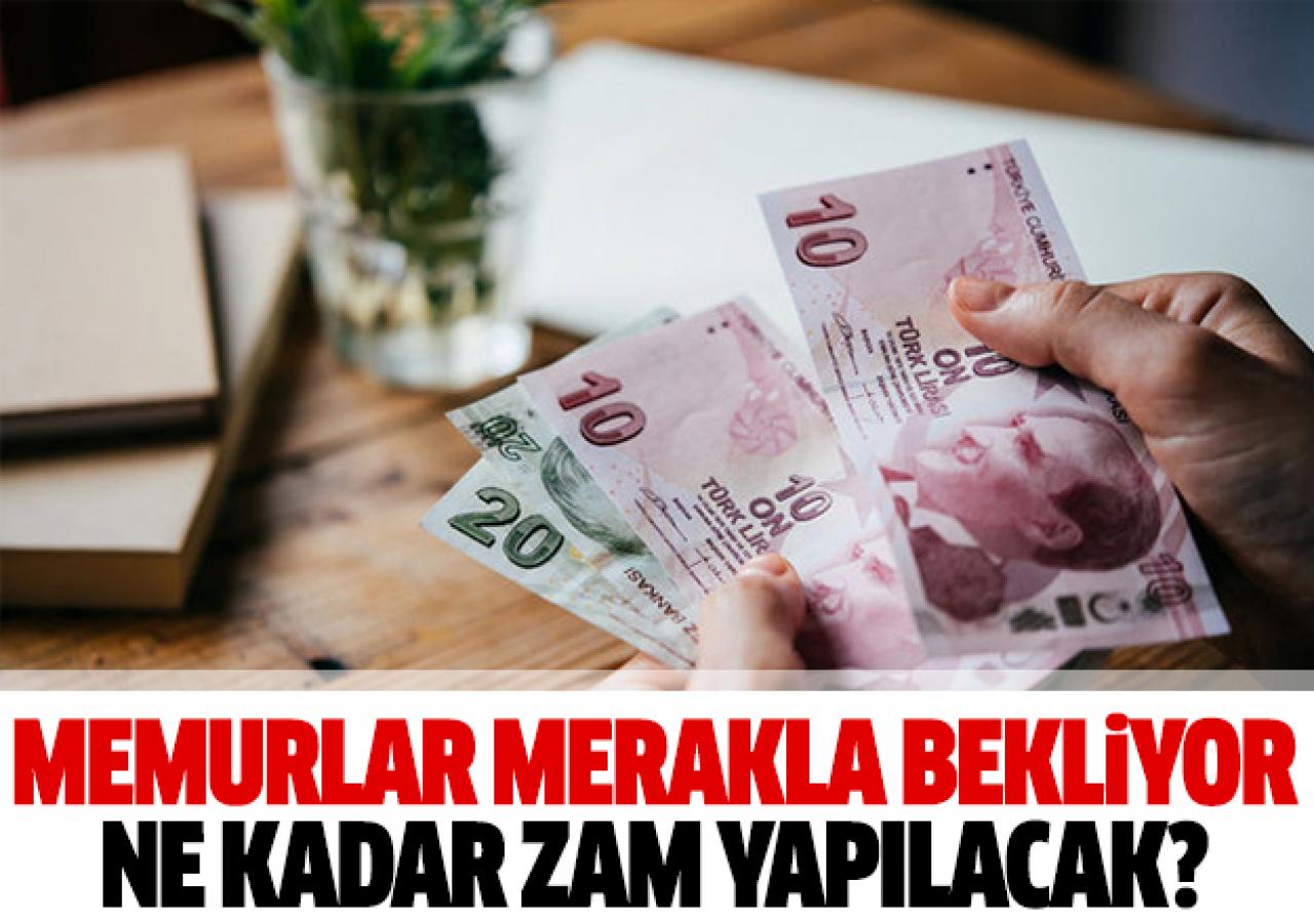 2018 Memur maaşları kaç lira olacak - Zam oranları belirlendi mi