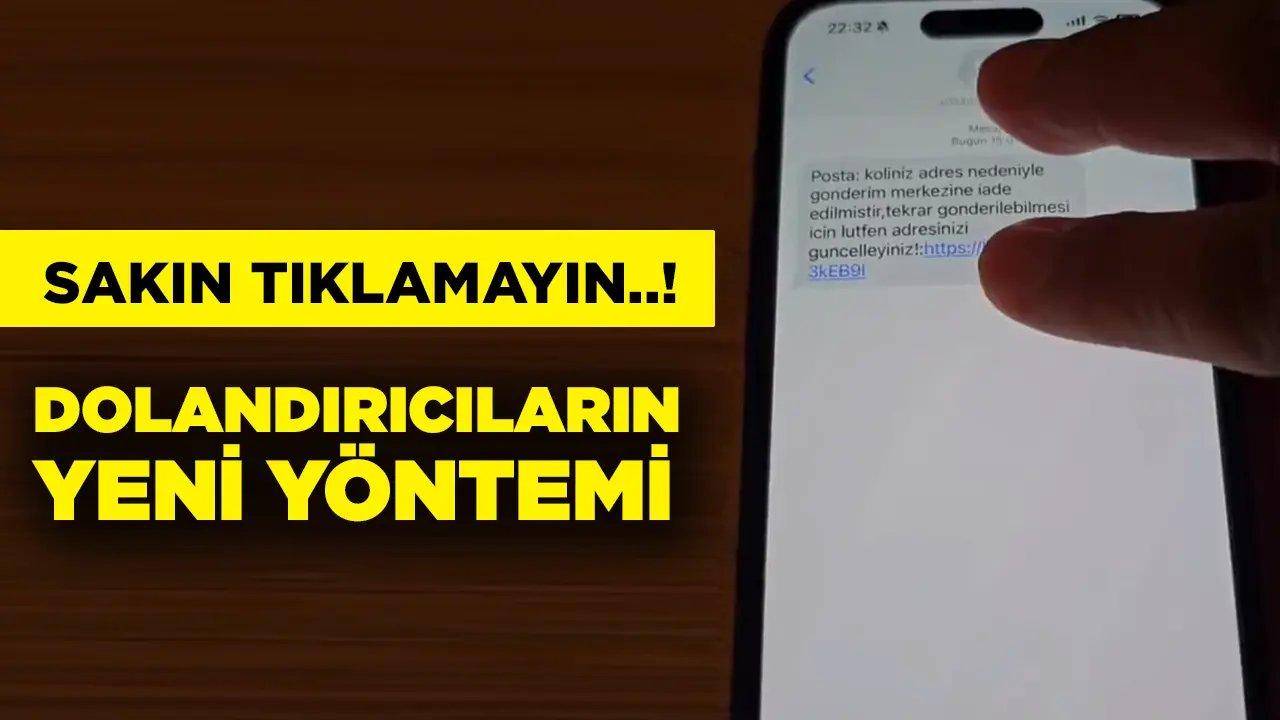 Dolandırıcıların yeni yöntemi! “Kargonuz teslim edilemedi” mesajına dikkat!