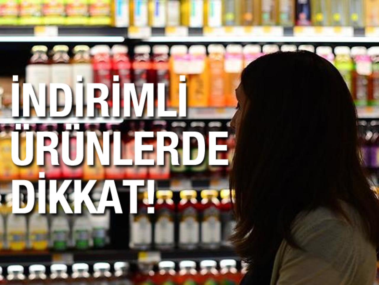 İndirimli ürünlerde bunlara dikkat!